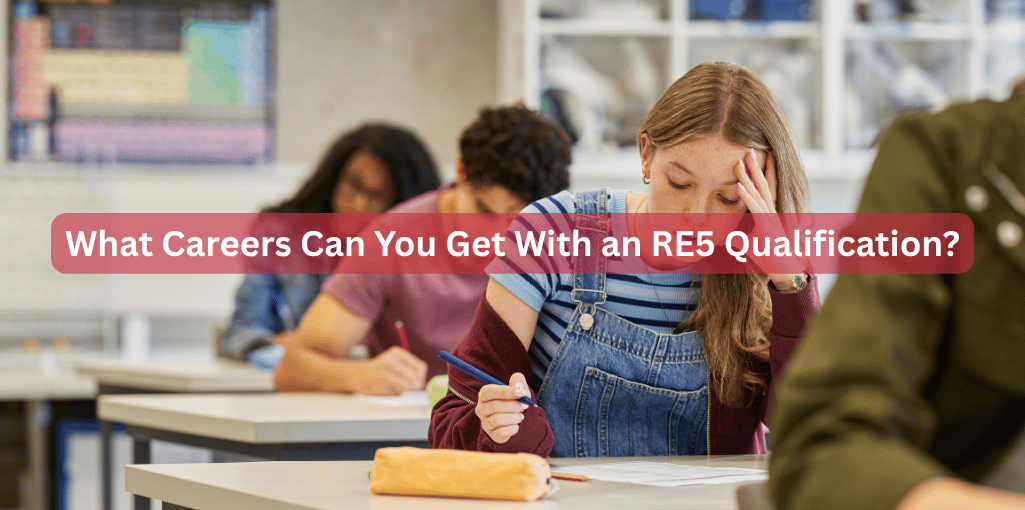What Careers Can You Get With an RE5 Qualification